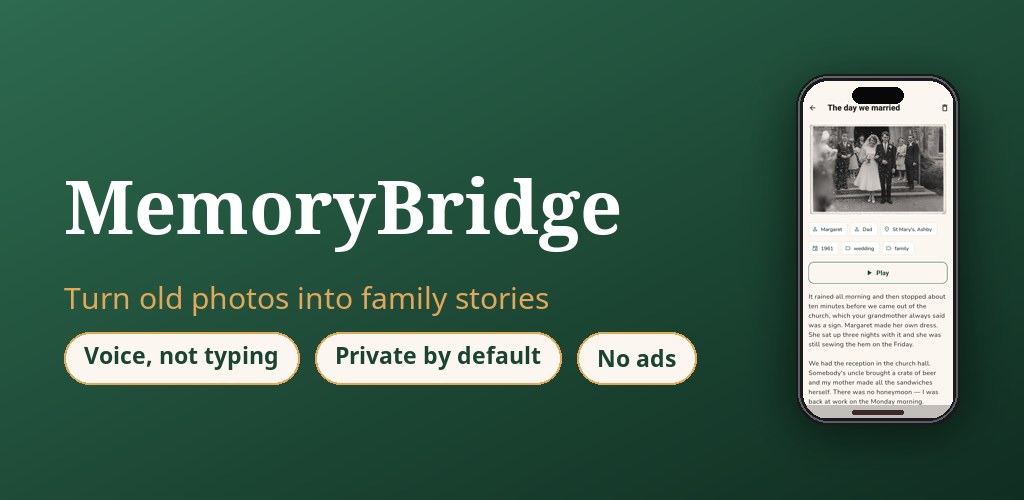 MemoryBridge — turn old photos into family stories told in their own voice