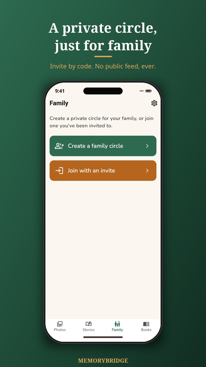 A private family circle you join with a code